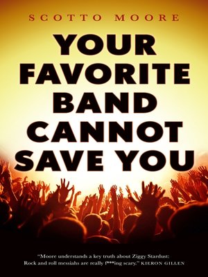 cover image of Your Favorite Band Cannot Save You